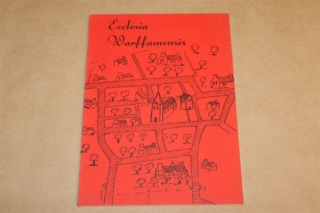 Ecclesia Warffumensis — Kerk Warffum 1970, Oplage 2500, Ophalen of Verzenden, Gelezen