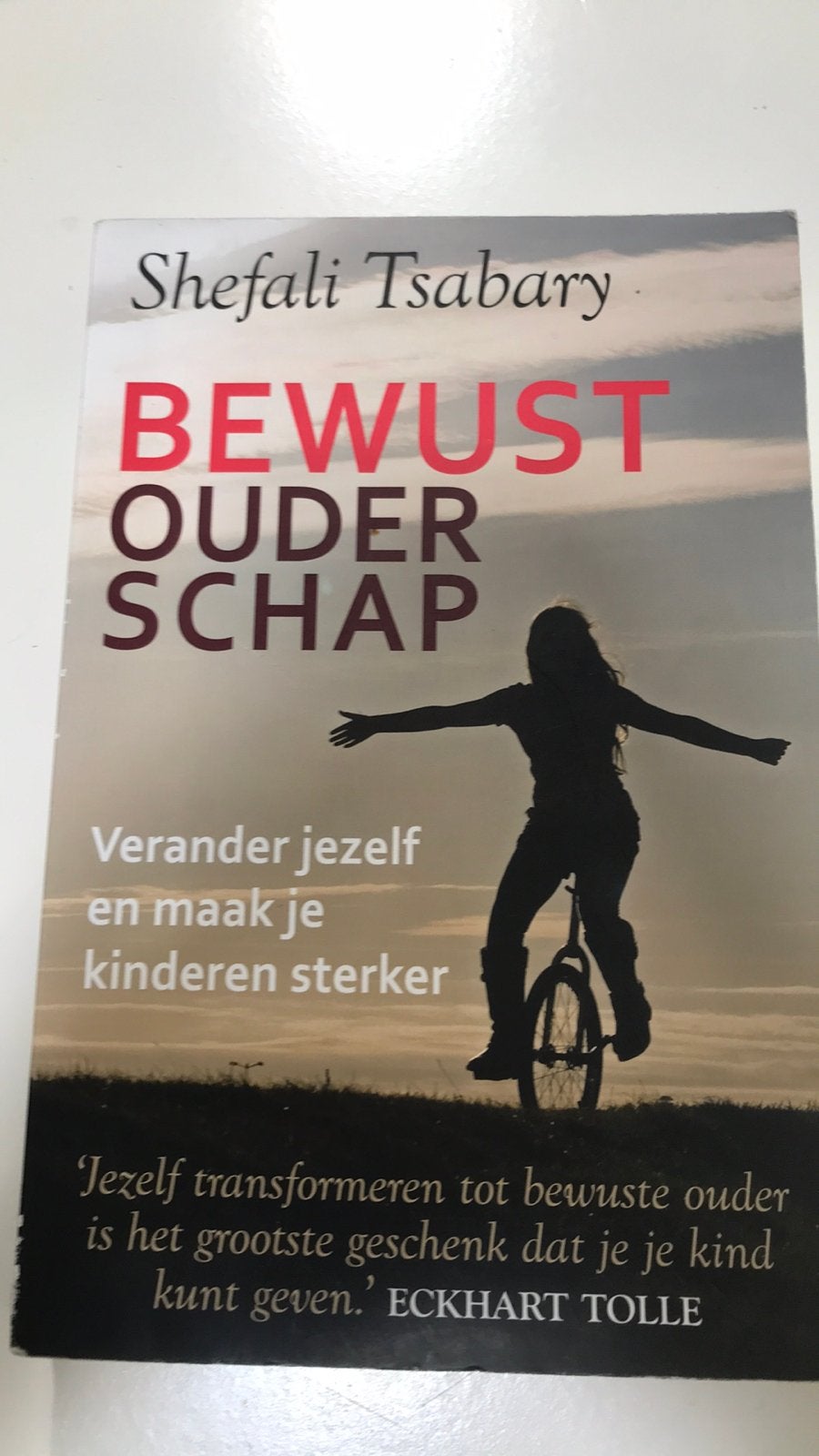 Shefali Tsabary - Bewust ouderschap boek, Boeken, Gelezen, Shefali Tsabary, Ophalen of Verzenden, Opvoeding tot 6 jaar