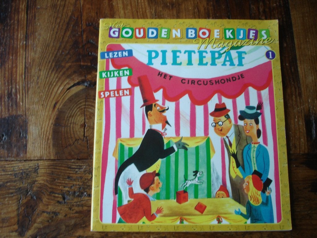kleuter.05(1262) pietepaf het circushondje. Gouden boekjes, Boeken, Kinderboeken | Kleuters, Ophalen of Verzenden, Zo goed als nieuw