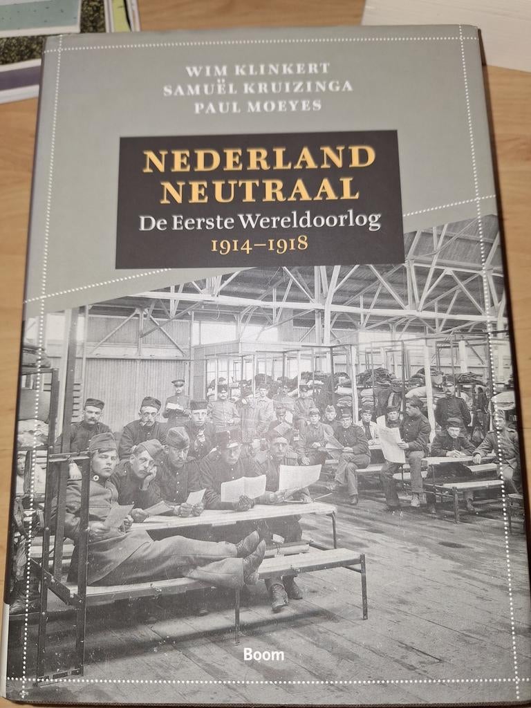 Samuël Kruizinga - Nederland neutraal, Verzenden, Zo goed als nieuw, Samuël Kruizinga; Paul Moeyes; Wim Klinkert