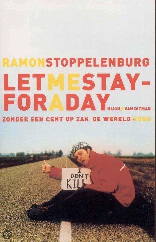 RAMON STOPPELENBURG Letmestayforaday, Ophalen of Verzenden, Gelezen, Europa