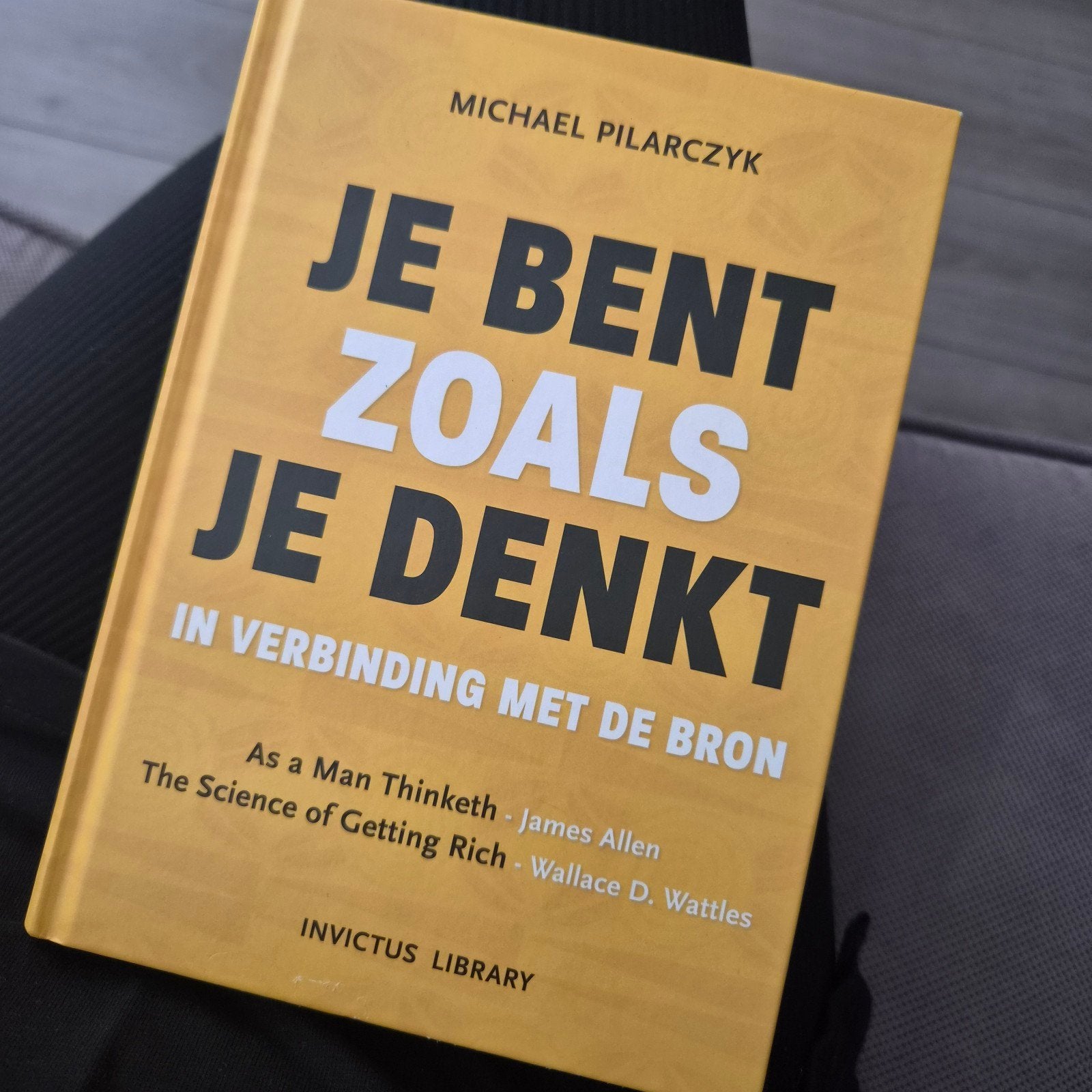 Je Bent Zoals Je Denkt - Michael Pilarczyk (Boek), Michael Pilarczyk, Nieuw, Ophalen of Verzenden, Overige uitgevers