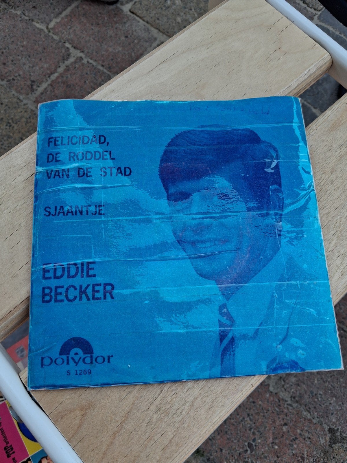 Eddie Becker - Felicidad, De Roddel Van De Stad / Sjaantje, Ophalen of Verzenden, Gebruikt, Schlager