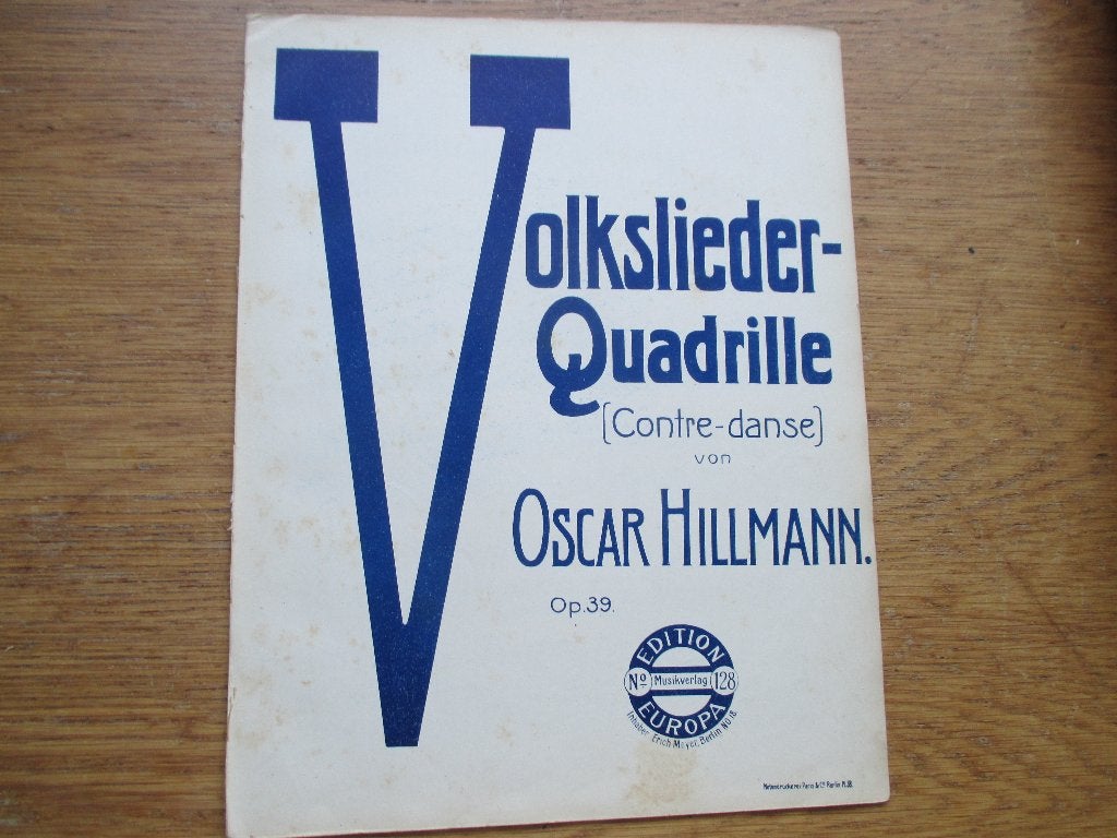 Oscar hillmann- volkslieder-quadrille - piano, Gebruikt, Klassiek, Ophalen of Verzenden, Artiest of Componist