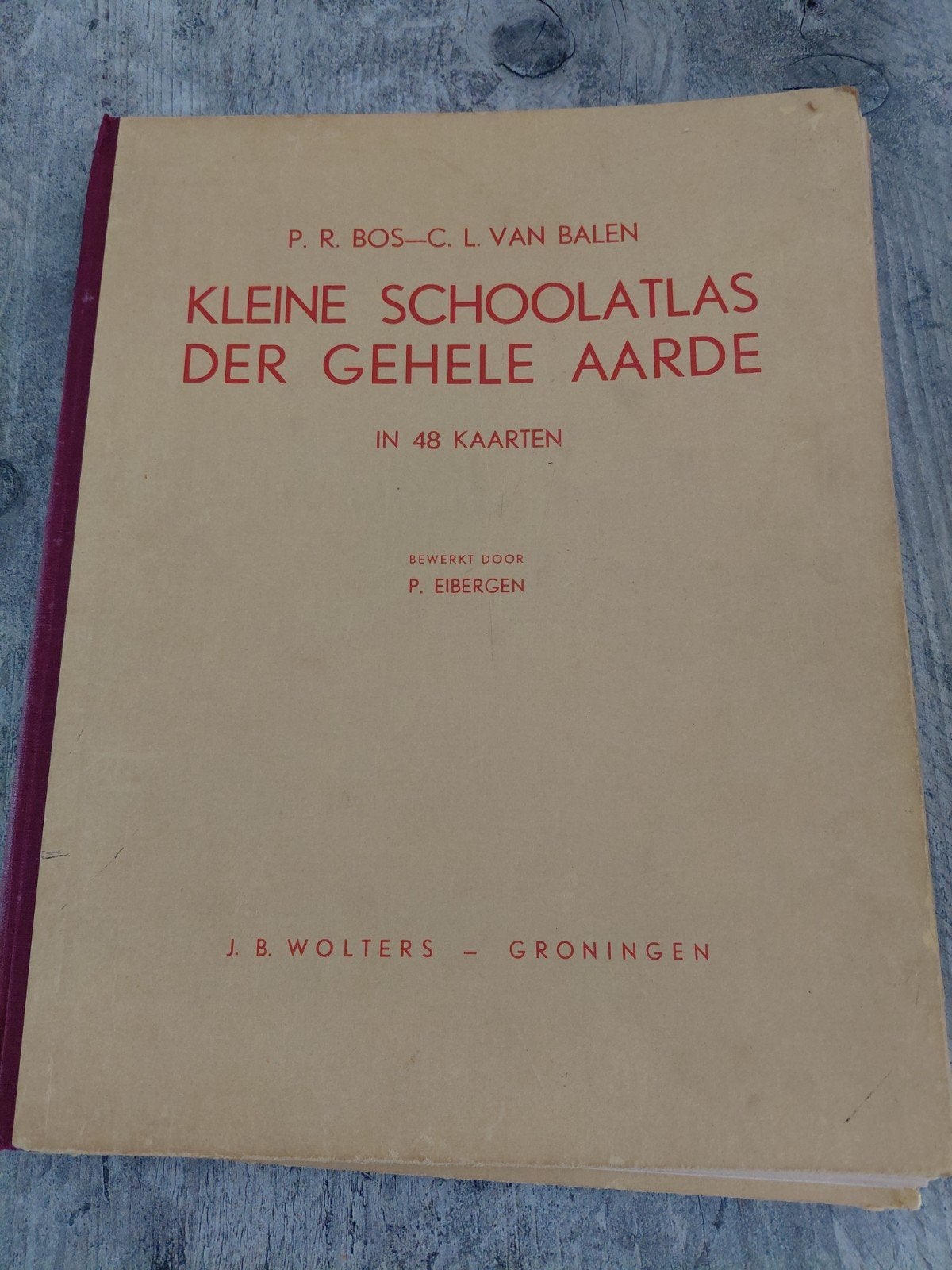 Kleine Schoolatlas der Gehele Aarde - P.R. Bos, Gelezen, Bosatlas, P.R. Bos, C.L. van Balen, P. Eibergen, Ophalen of Verzenden