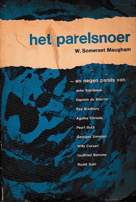 Het parelsnoer Roald Dahl Steinbeck Bomans Corsari Buck Du M, Ophalen of Verzenden, Gelezen, Roald Dahl Steinbeck Bomans Corsari Buck Du Maurier Simenon