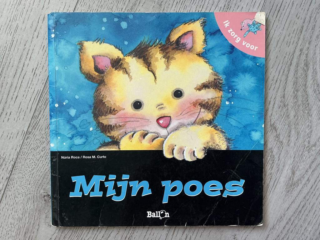 Mijn poes - Kinderboek over de verzorging van een kat, Boeken, Ophalen of Verzenden, Zo goed als nieuw, Non-fictie
