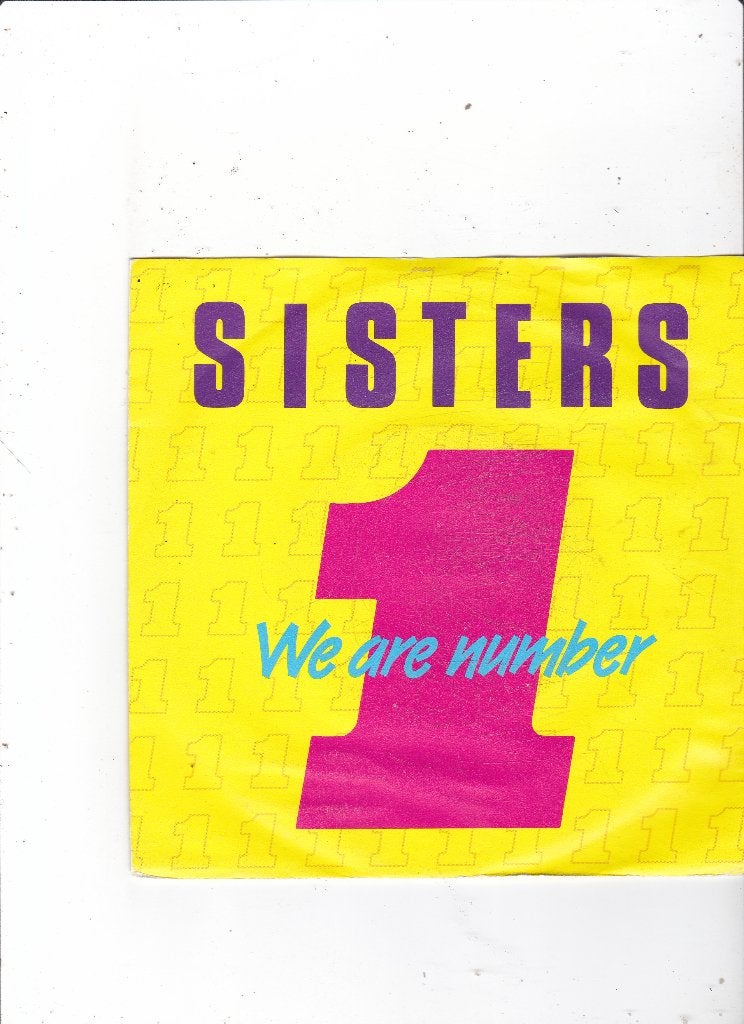 7" Single Sisters - We are number one, Ophalen of Verzenden, Gebruikt, 7 inch, Pop