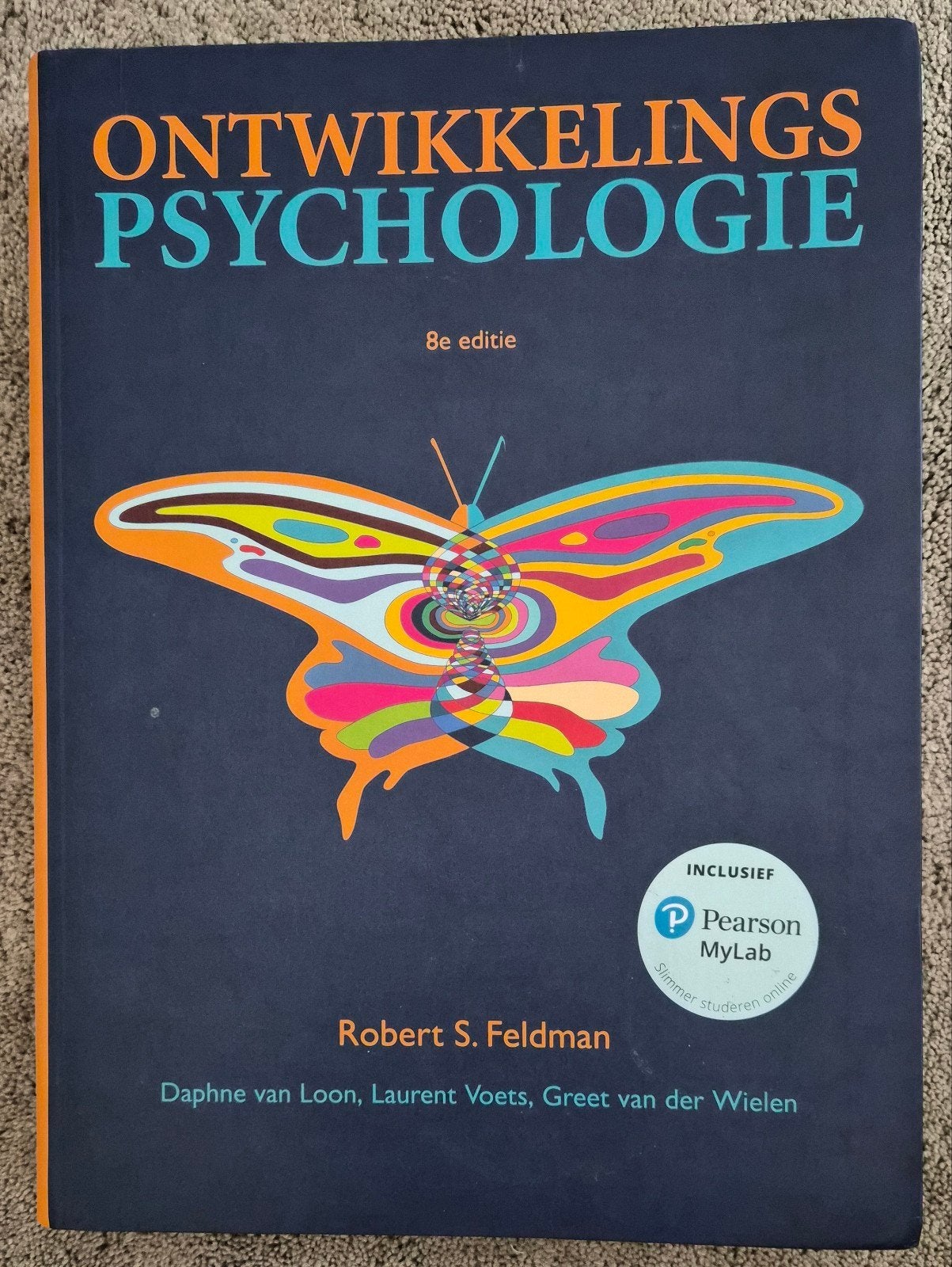 Robert S. Feldman - Ontwikkelingspsychologie, Robert S. Feldman; Mary Lou E. Mulvihill; Elaine Tompany; Jil..., Ophalen of Verzenden