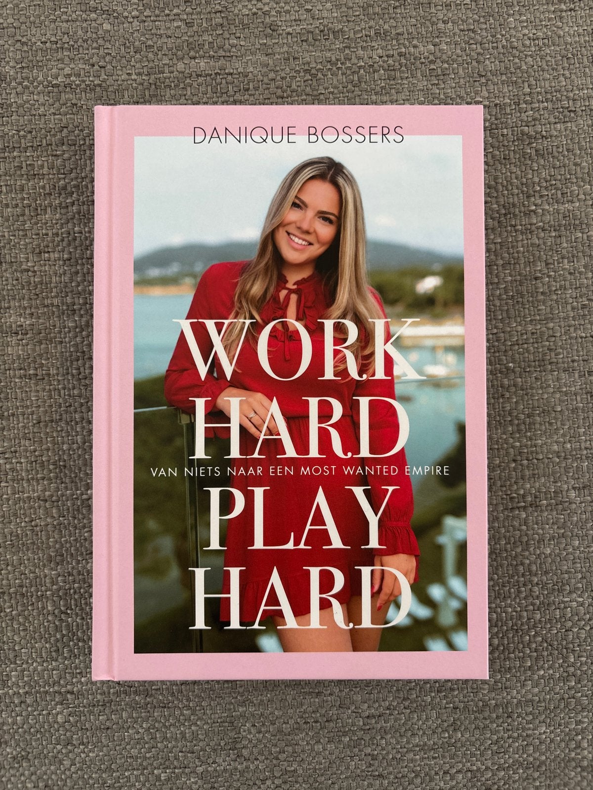 Danique Bossers - Work hard, play hard, Danique Bossers, Ophalen of Verzenden, Zo goed als nieuw, Mode algemeen