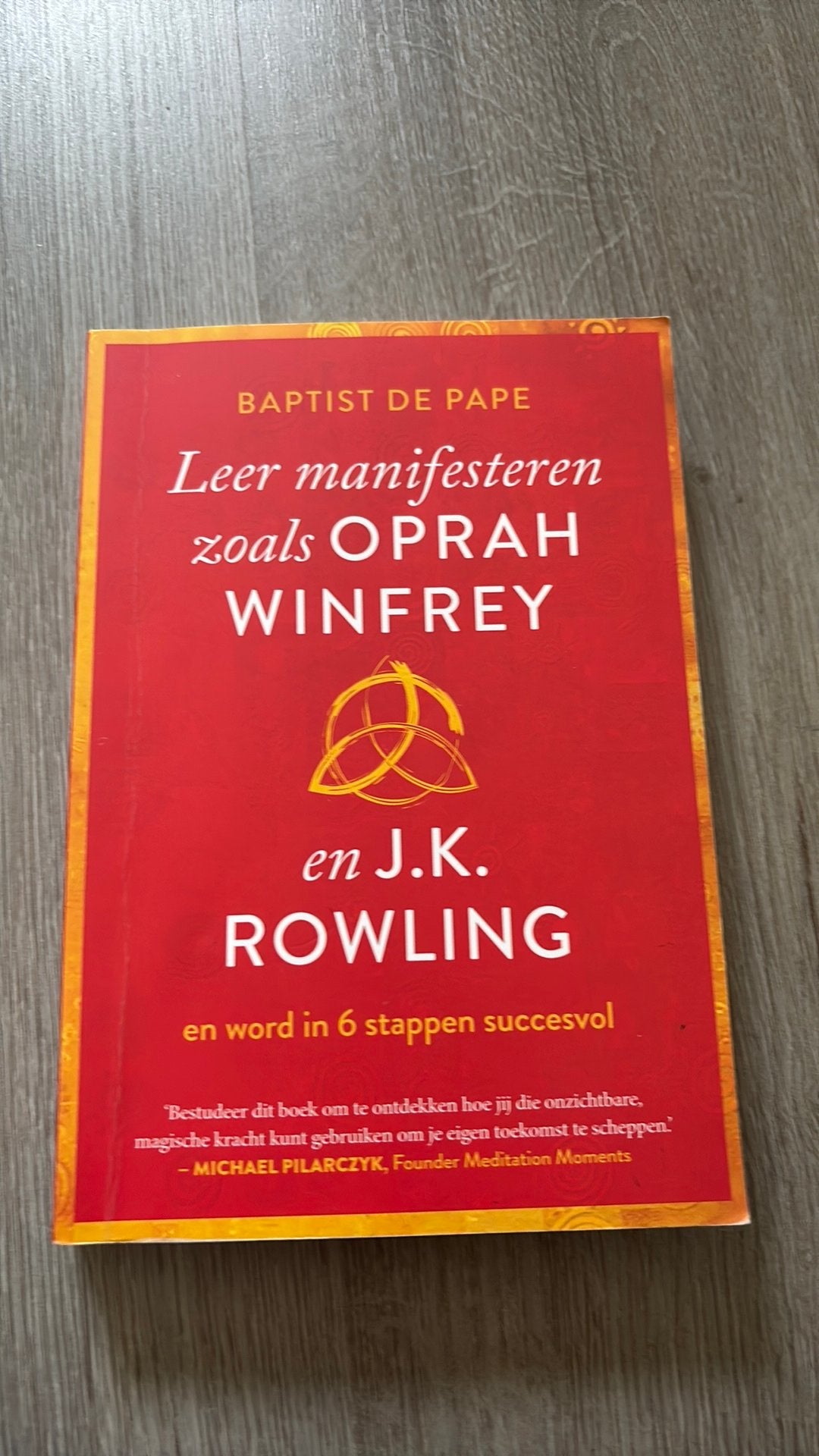 Leer manifesteren zoals Oprah Winfrey en J.K Rowling, Boeken, Verzenden, Zo goed als nieuw, Achtergrond en Informatie