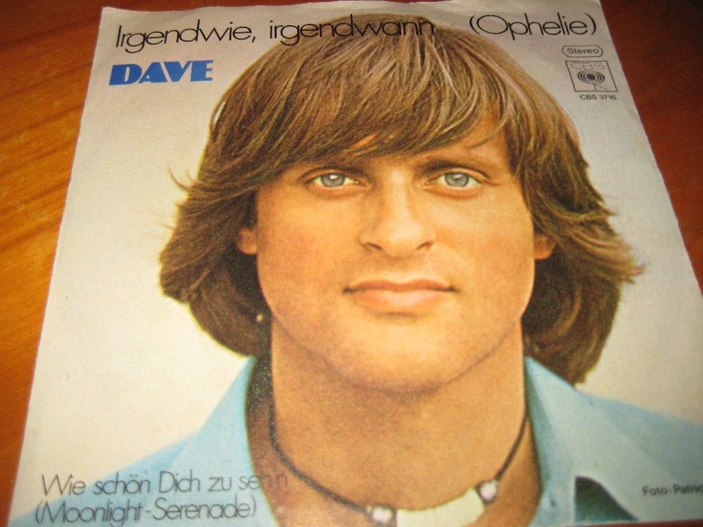 Dave: Irgendwie, irgendwann (Ophelie) (NO60), Ophalen of Verzenden, Zo goed als nieuw, Pop, Single