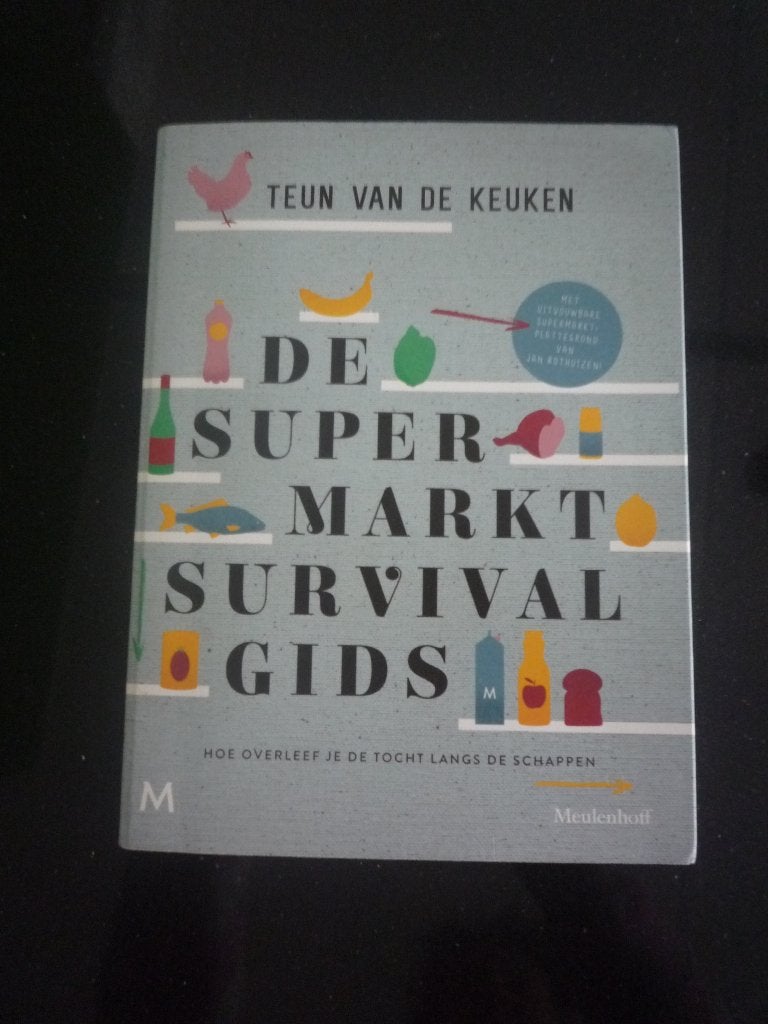 De Supermarkt survival gids van Teun van de Keuken, Boeken, Ophalen of Verzenden, Zo goed als nieuw, Nederland en België
