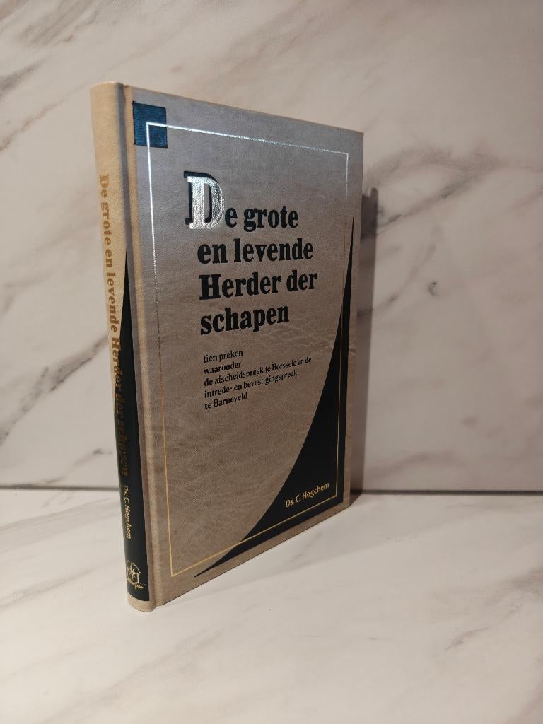 Ds. C. Hogchem: De grote en levende Herder der schapen, Boeken, Ophalen of Verzenden, Gelezen, Christendom | Protestants