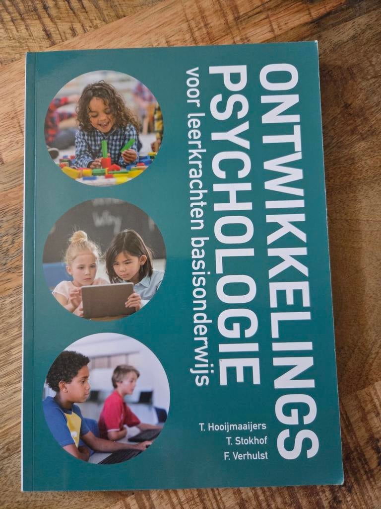 Ontwikkelingspsychologie voor leerkrachten basisonderwijs, Overige vakken, T. Hooijmaijers, T. Stokhof, F. Verhulst, Ophalen of Verzenden