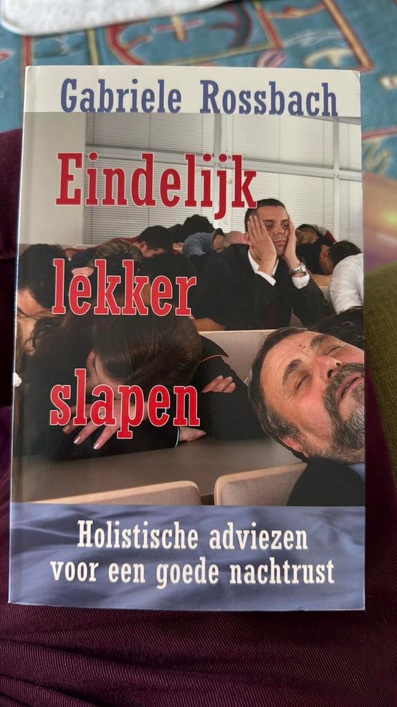 Gabriele Rossbach - Eindelijk lekker slapen!, Boeken, Sociale wetenschap, Ophalen of Verzenden, Zo goed als nieuw, Gabriele Rossbach