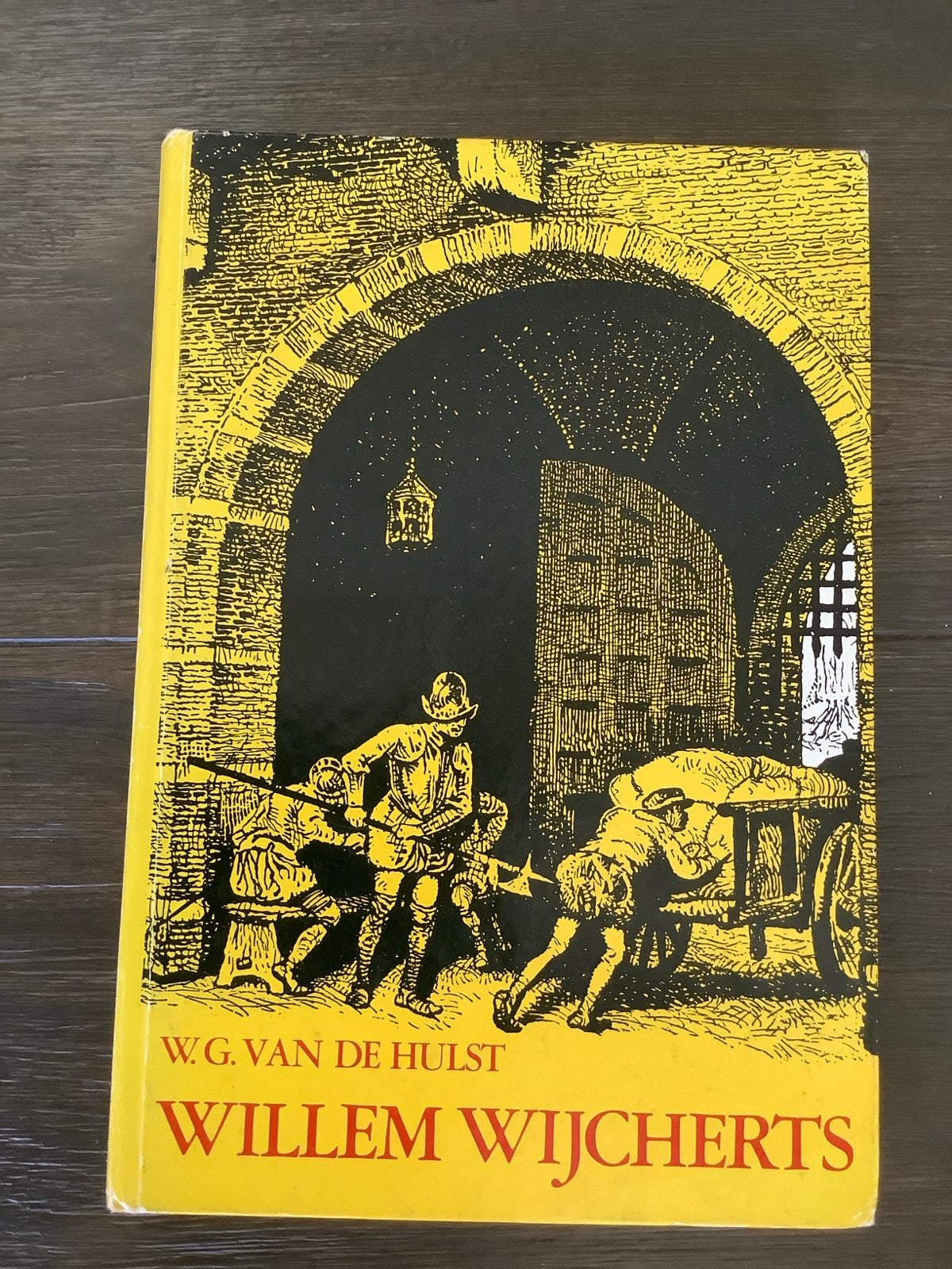 Willem Wijcherts - W.G. van de Hulst (Negentiende druk), Ophalen of Verzenden, Gelezen, Fictie algemeen