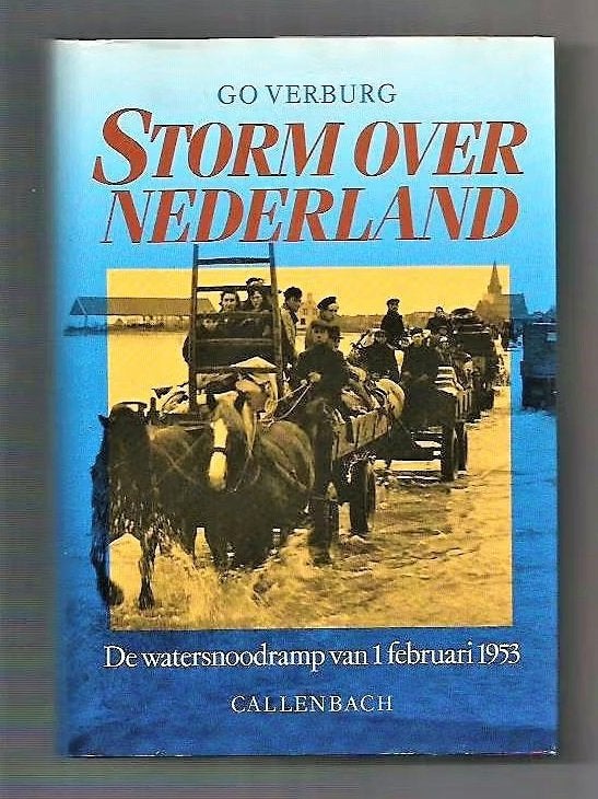 Storm over Nederland - Go Verburg, Ophalen of Verzenden, 20e eeuw of later, Zo goed als nieuw