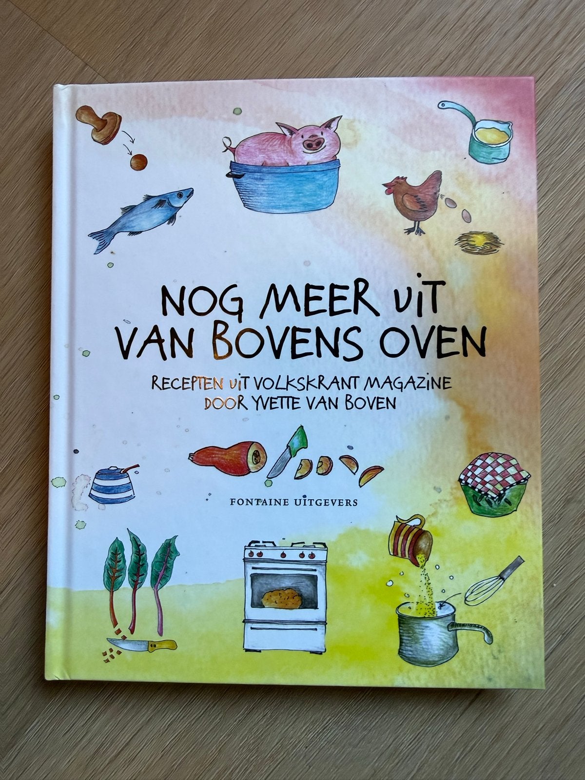 Nog Meer Uit Van Bovens Oven - Yvette van Boven, Ophalen of Verzenden, Zo goed als nieuw, Overige gebieden, Hoofdgerechten
