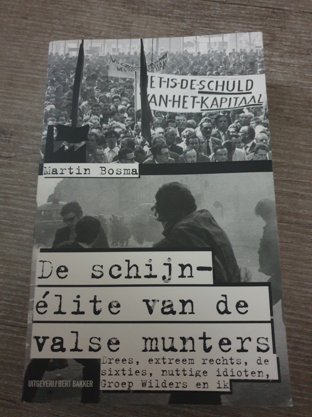 De schijn-élite van de valse munters - Martin Bosma, Boeken, Ophalen of Verzenden, Gelezen, Martin Bosma