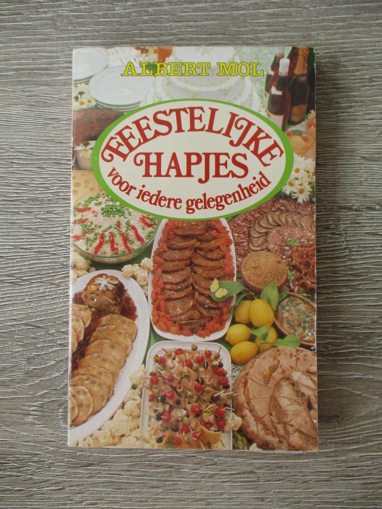 Feestelijke hapjes voor iedere gelegenheid - Albert Mol, Ophalen of Verzenden, Gelezen