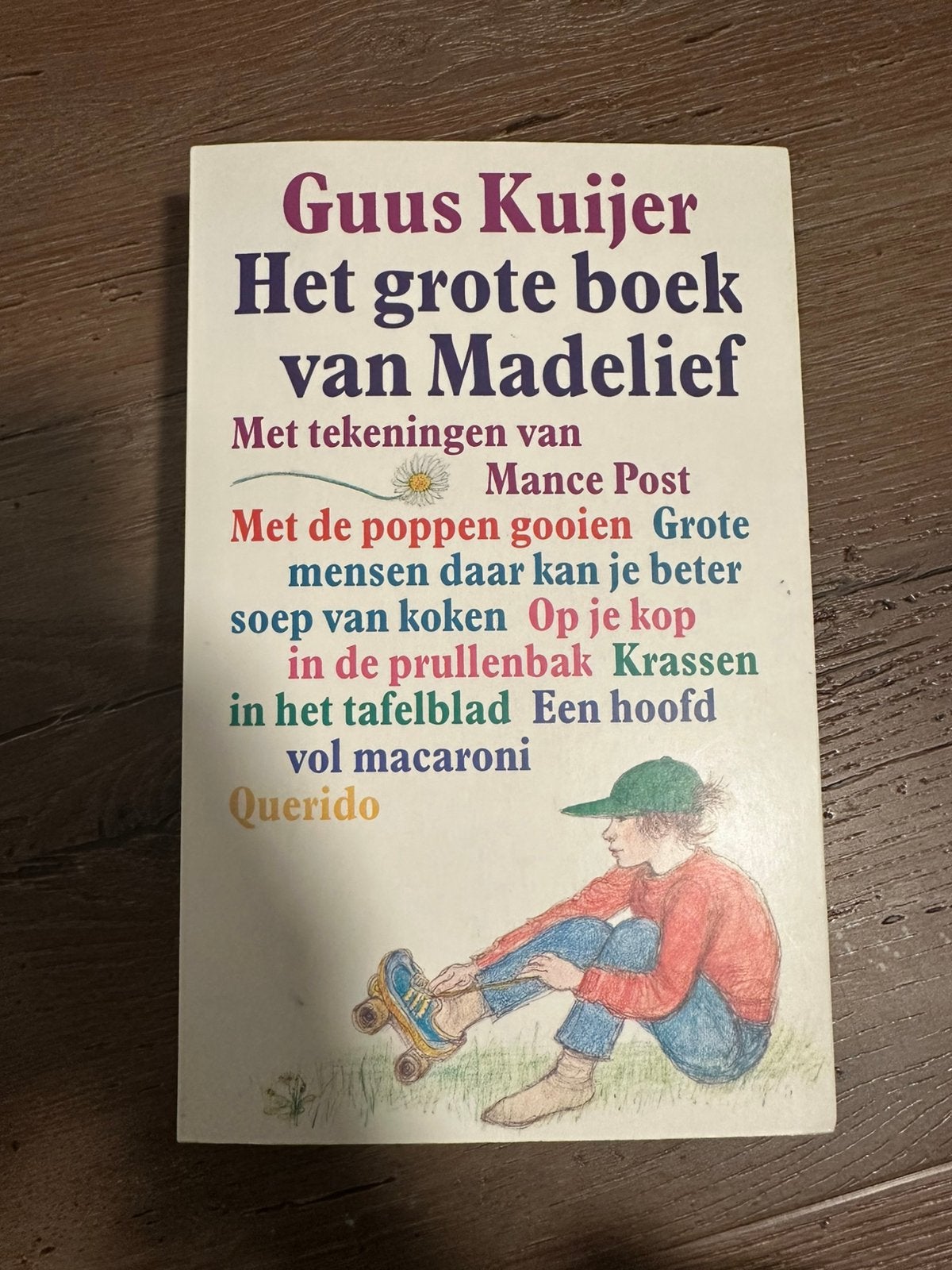Het grote boek van Madelief, Fictie algemeen, Ophalen of Verzenden, Zo goed als nieuw, Guus Kuijer