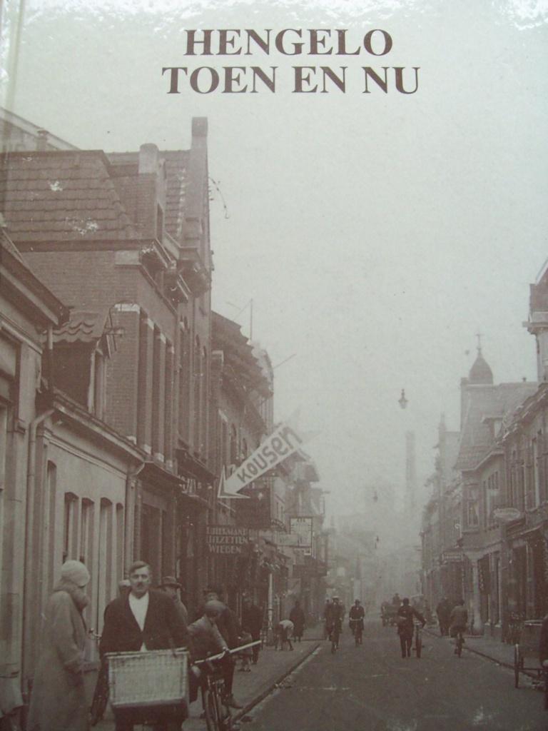 Hengelo Toen en Nu, Boeken, 20e eeuw of later, Verzenden, Zo goed als nieuw, Ellen van Slagmaat
