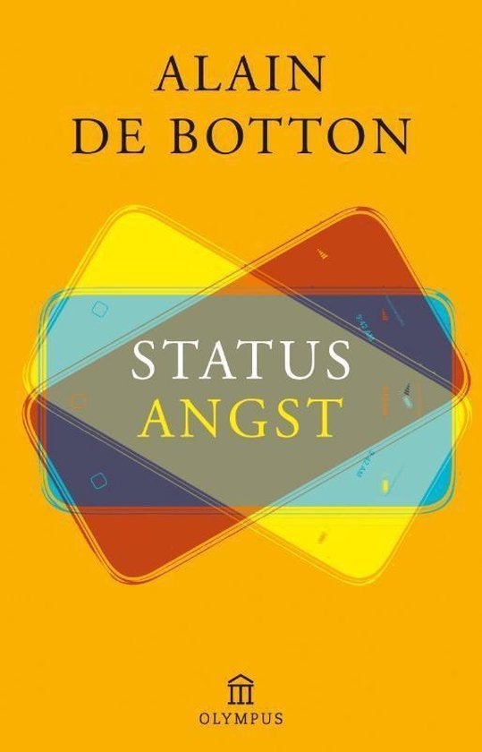 Statusangst -  Alain de Botton, Gelezen, Alain de Botton, Ophalen of Verzenden, Cultuurfilosofie