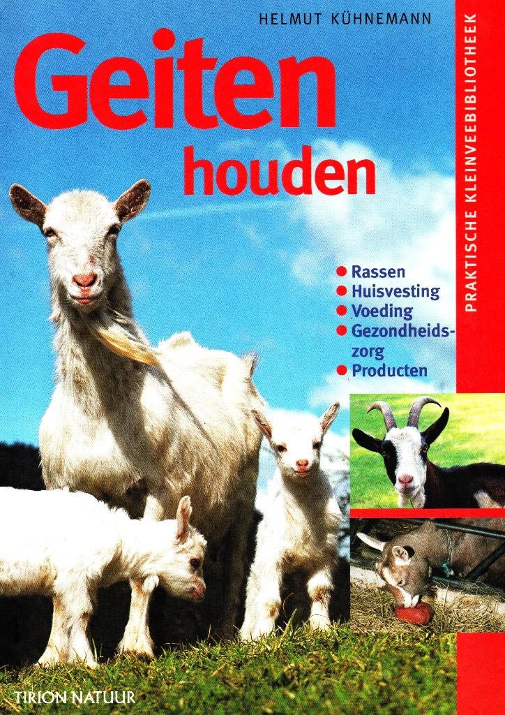 Geiten Houden - Helmut Kühnemann / 9789052105031, Ophalen of Verzenden, Zo goed als nieuw, Vee, Helmut Kühnemann