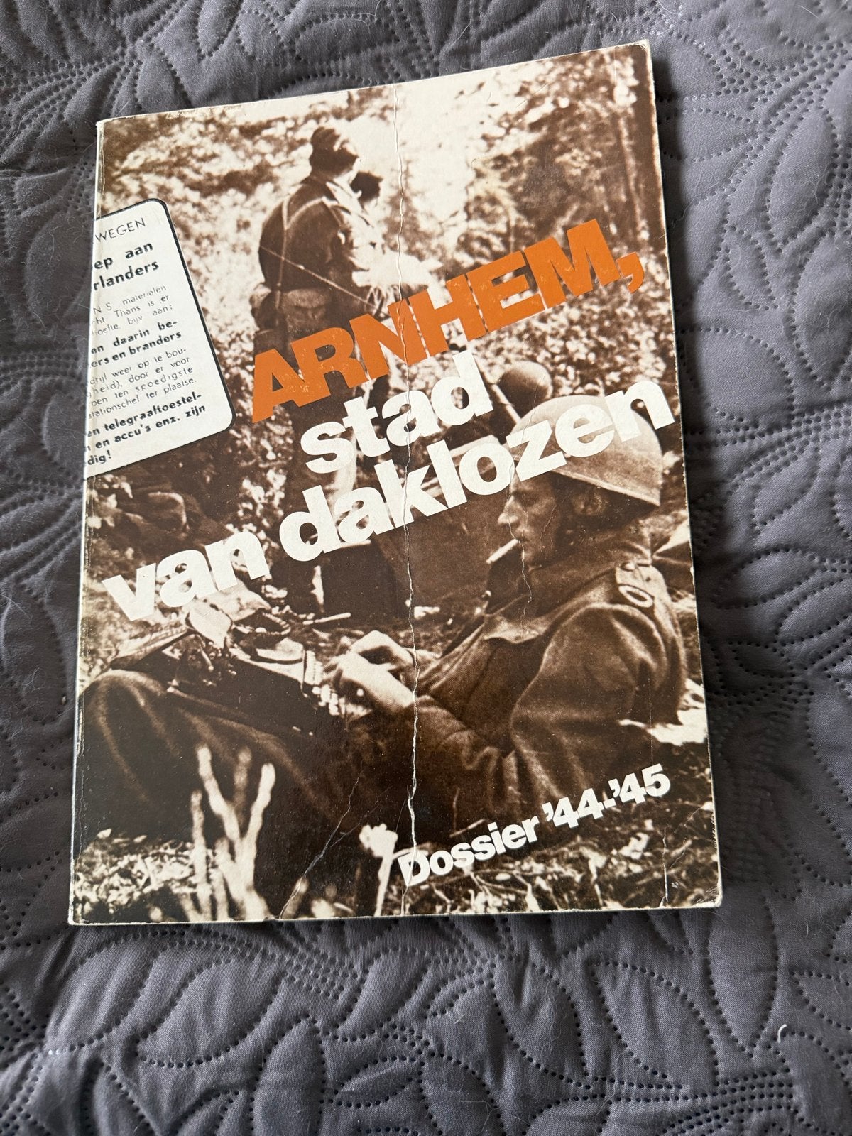 Arnhem, stad van daklozen - Dossier '44/'45, Ophalen, Tweede Wereldoorlog, Gelezen, Algemeen
