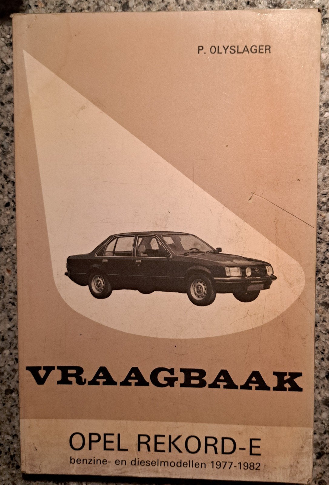 Oud boek Vraagbaak Opel Record- E Diesel benzine 1977 1982, Ophalen of Verzenden