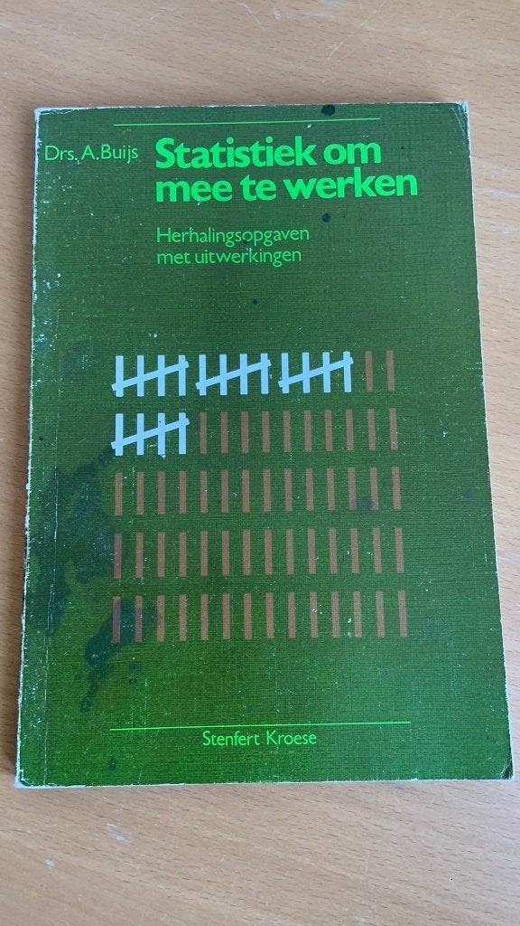 Statistiek om mee te werken - A. Buijs, Ophalen of Verzenden, Beta, Zo goed als nieuw, HBO