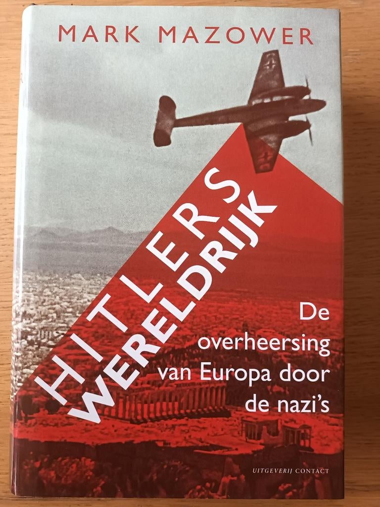 Mark Mazower - Hitlers Wereldrijk, Ophalen of Verzenden, Mark Mazower, Tweede Wereldoorlog, Gelezen