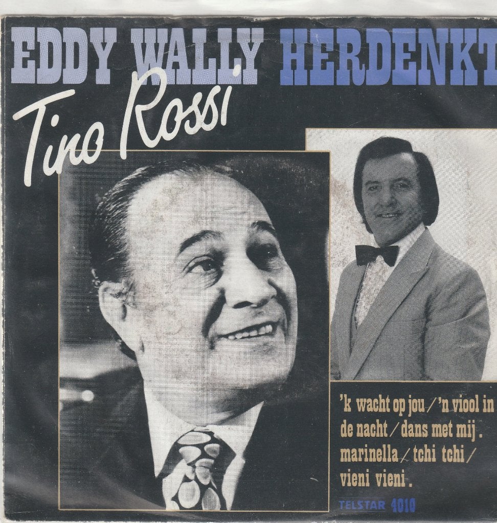 Eddy Wally herdenkt Tino Rossi vinyl single, Ophalen of Verzenden, Gebruikt, Overige genres