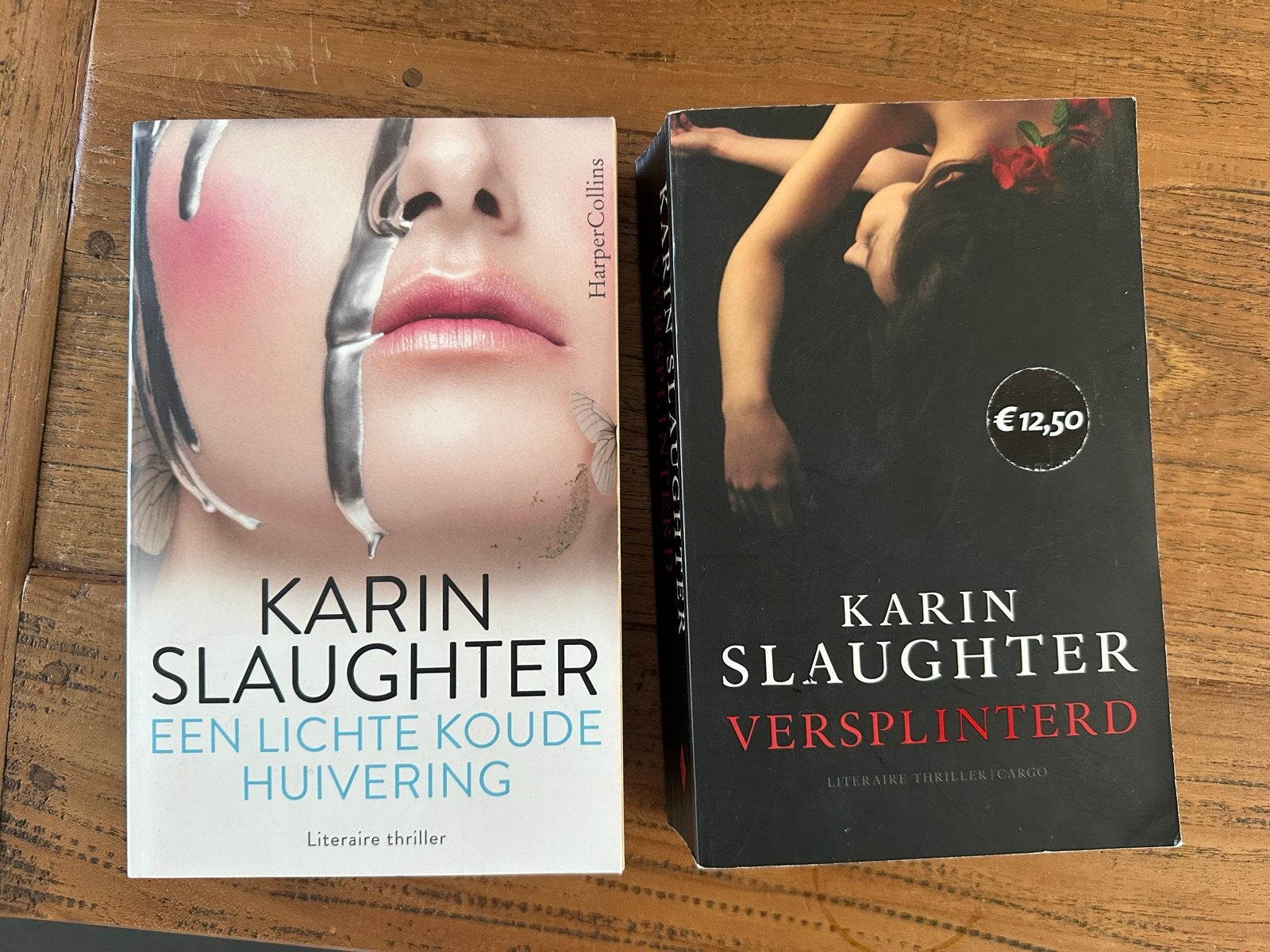 Karin Slaughter: Een Lichte Koude Huivering & Versplinterd, Boeken, Thrillers, Gelezen, Nederland, Ophalen of Verzenden