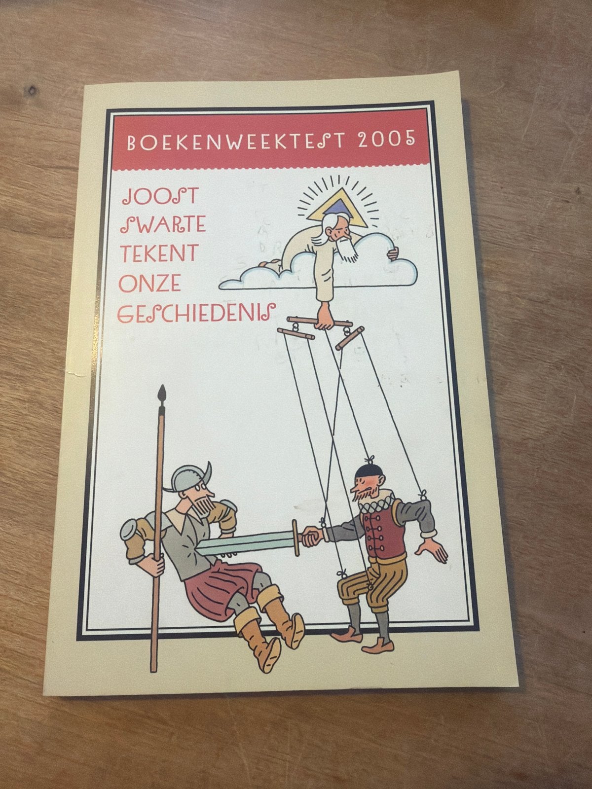 Boekenweektest 2005 - Joost Swarte Tekent Onze Geschiedenis, Boeken, Ophalen of Verzenden, Zo goed als nieuw