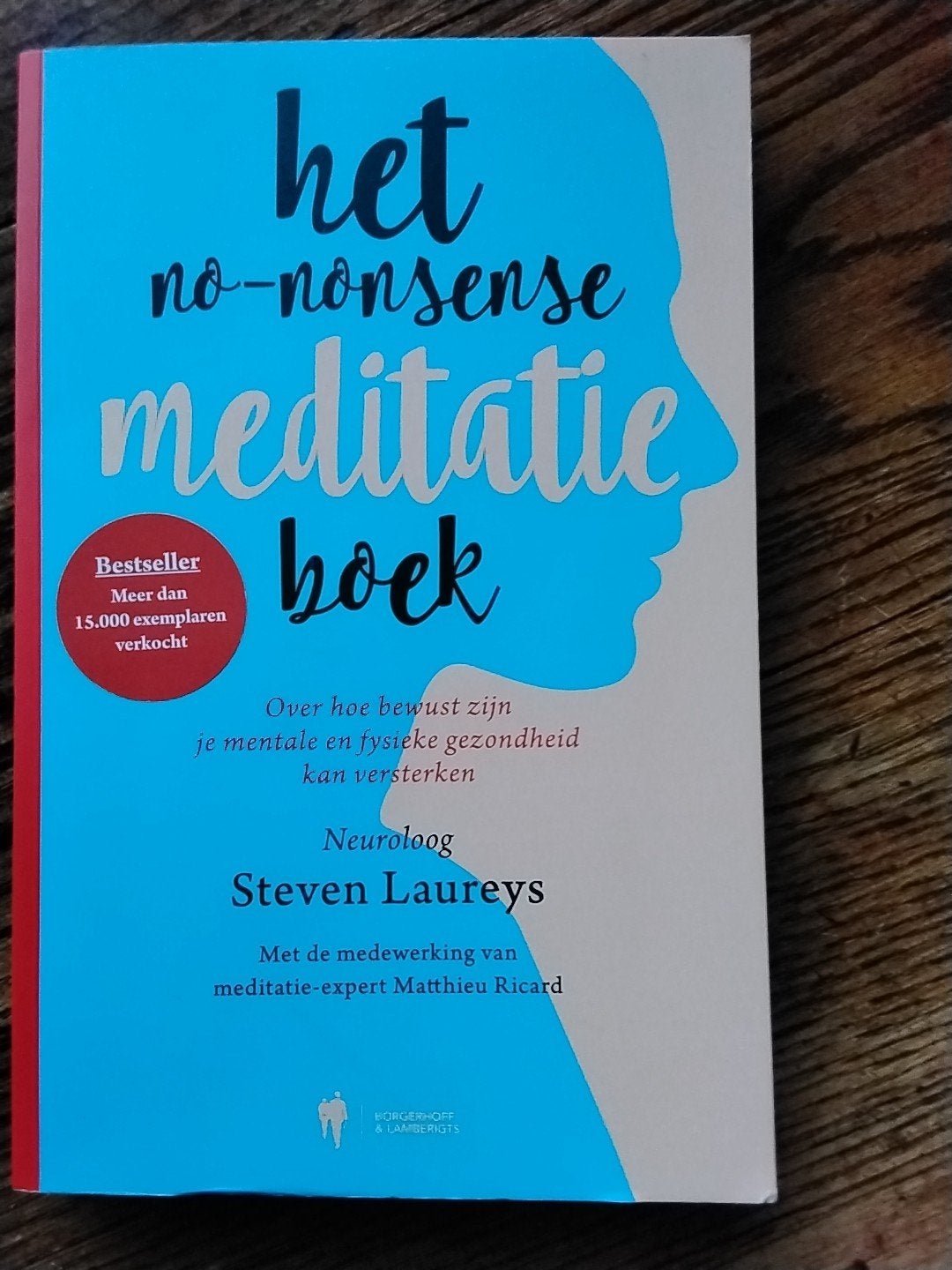 Steven Laureys - Het no-nonsense meditatieboek, Ophalen of Verzenden, Zo goed als nieuw, Steven Laureys; Matthieu Riccard