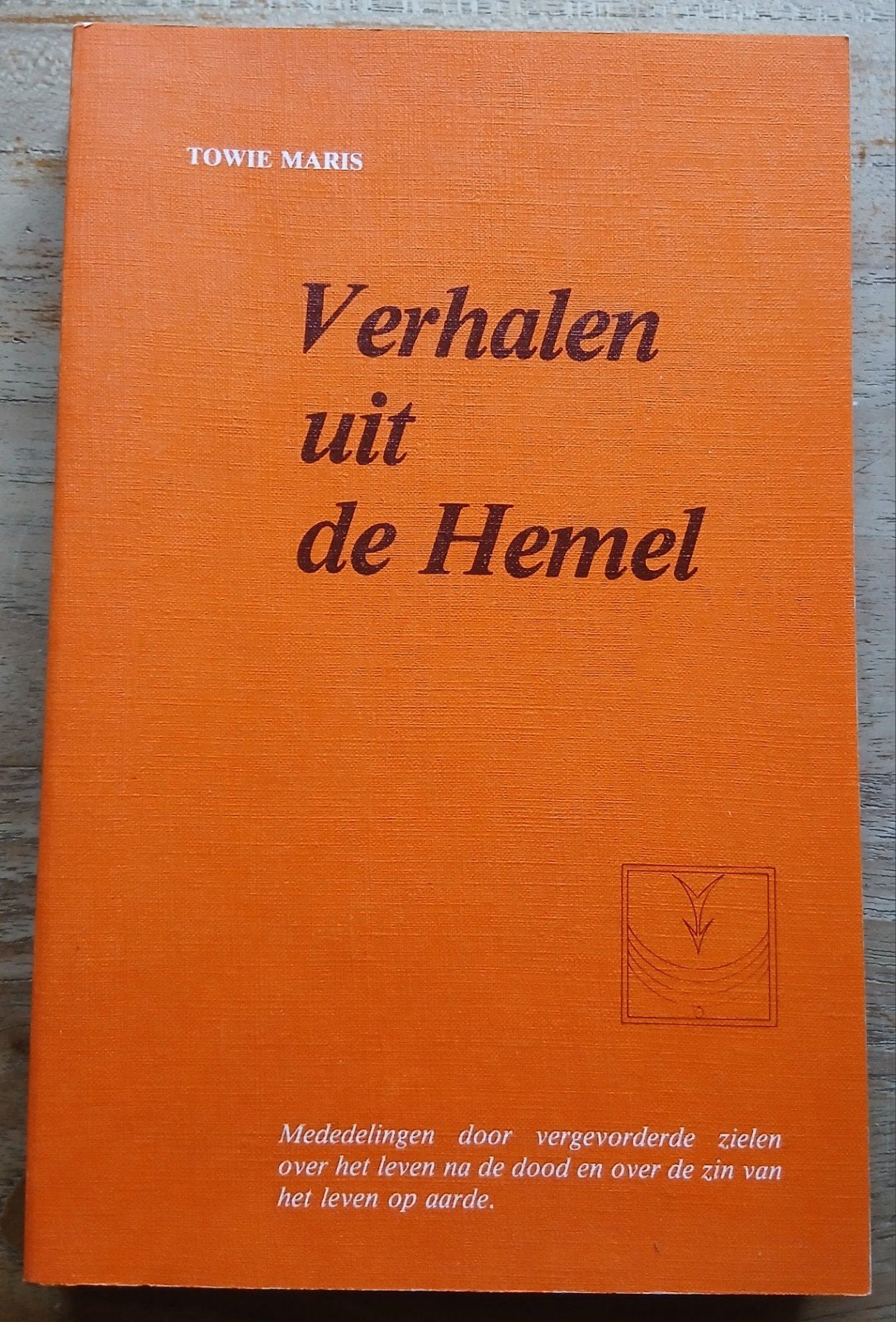 Towie Maris, Verhalen uit de Hemel, Ophalen of Verzenden, Gelezen