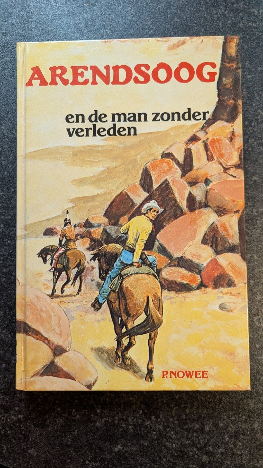 Arendsoog en de man zonder verleden, Ophalen of Verzenden, Gelezen, P. Nowee
