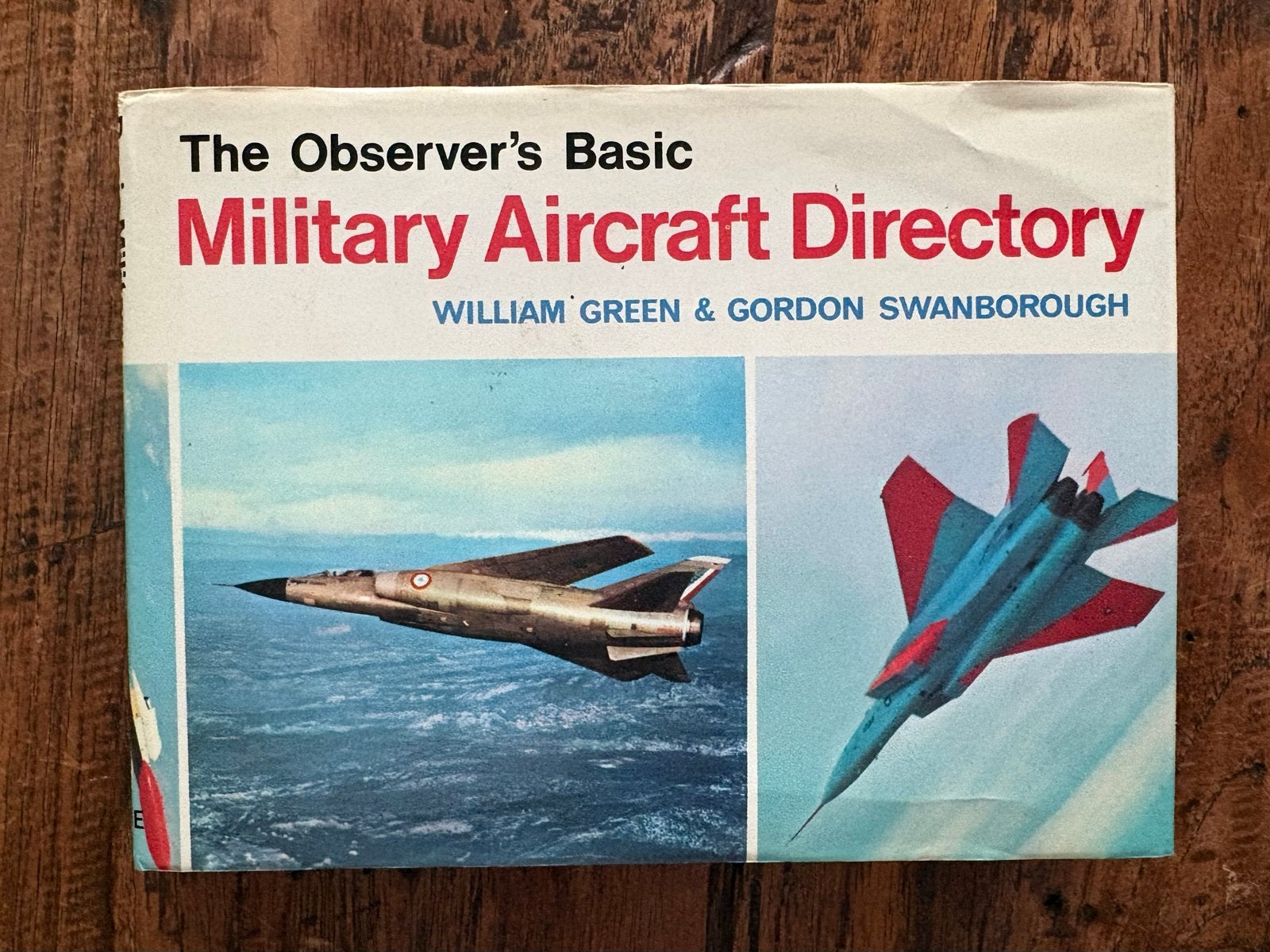 The Observer's Basic Military Aircraft Directory 1974, Boeken, Gelezen, Ophalen of Verzenden, 1945 tot heden, Luchtmacht