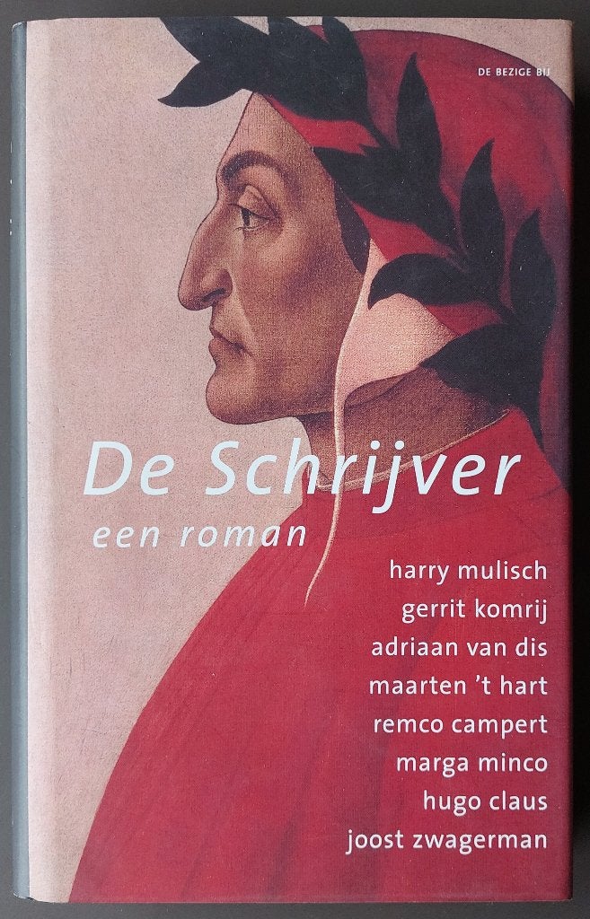 De schrijver - een estafette feuilleton, Ophalen of Verzenden, Gelezen