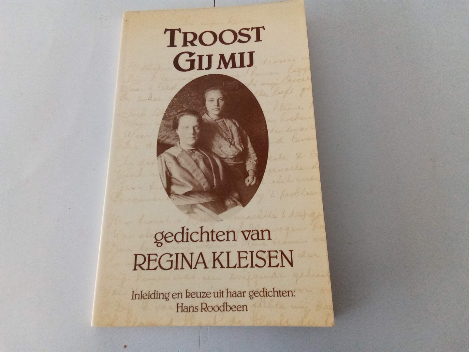 Troost Gij mij ( gedichten van Regina Kleisen, Ophalen of Verzenden, Gelezen, Christendom | Protestants