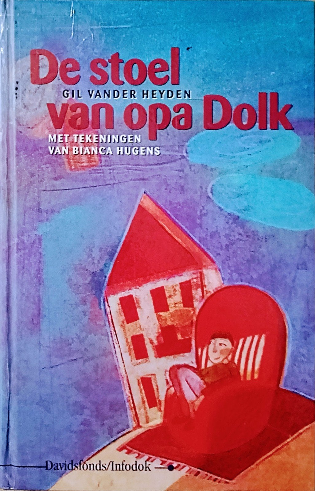 De Stoel Van Opa Dolk, Gelezen, Fictie algemeen, Ophalen of Verzenden, Gil Van Der Heyden.