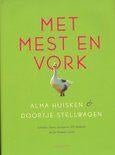 Met mest en vork., Ophalen of Verzenden, Gelezen, Overige onderwerpen