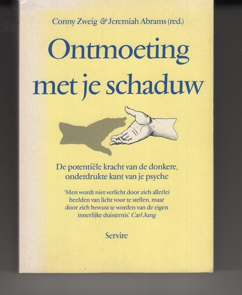 Ontmoeting met je schaduw Conny Zweig, Boeken, Ophalen of Verzenden, Gelezen, Spiritualiteit algemeen, Overige typen