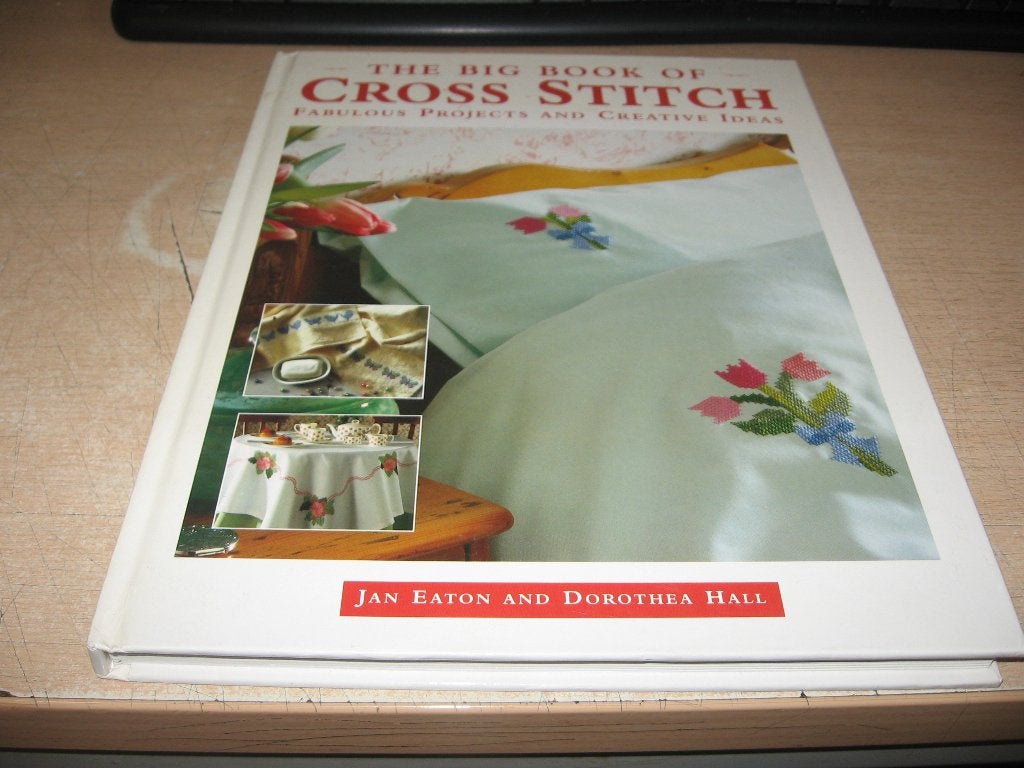 Jan Eaton     The big book of Cross Stitch  (borduren), Boeken, Ophalen of Verzenden, Zo goed als nieuw, Borduren en Naaien