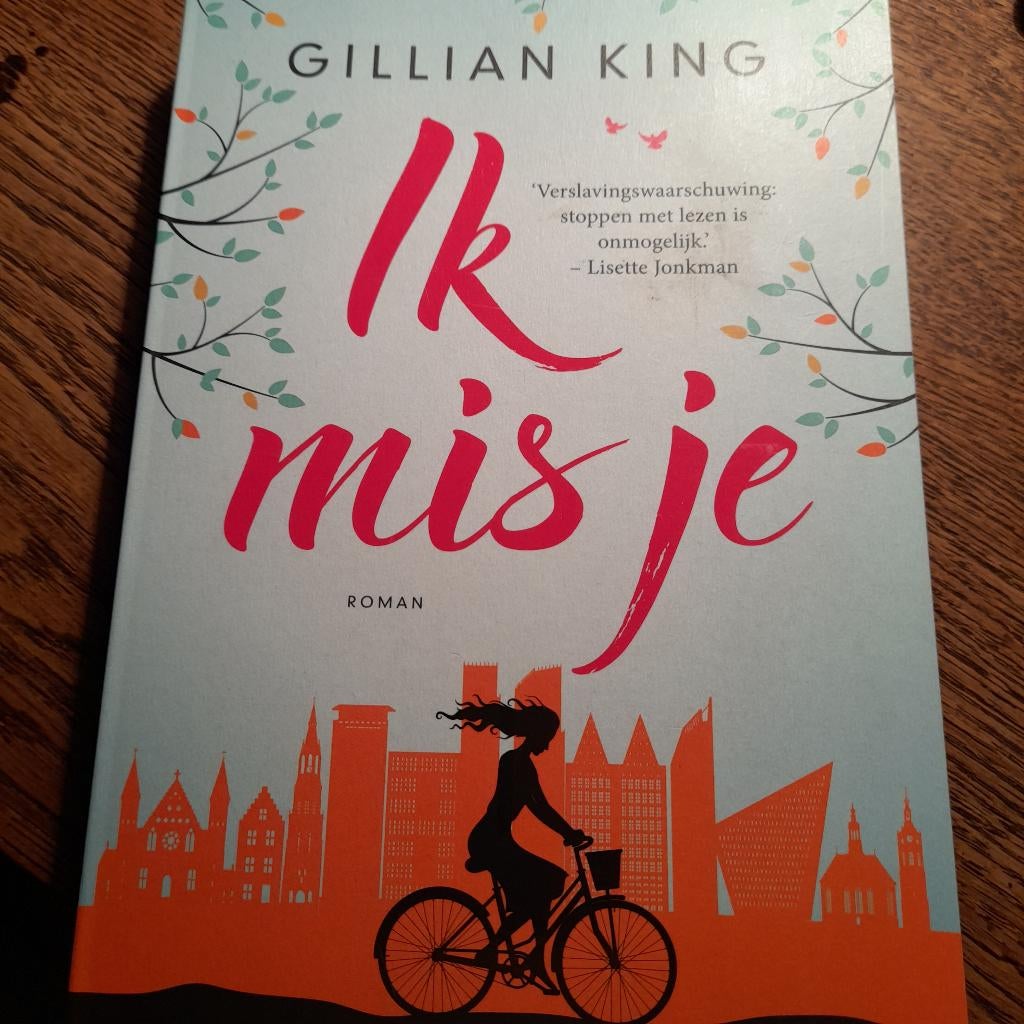 Gillian King - Ik mis je, Boeken, Ophalen of Verzenden, Zo goed als nieuw, Gillian King, Wereld overig