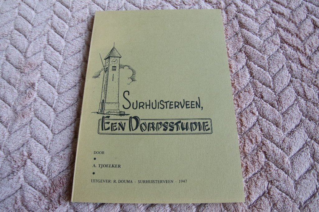 Surhuisterveen een dorpsstudie, Ophalen of Verzenden, Gelezen