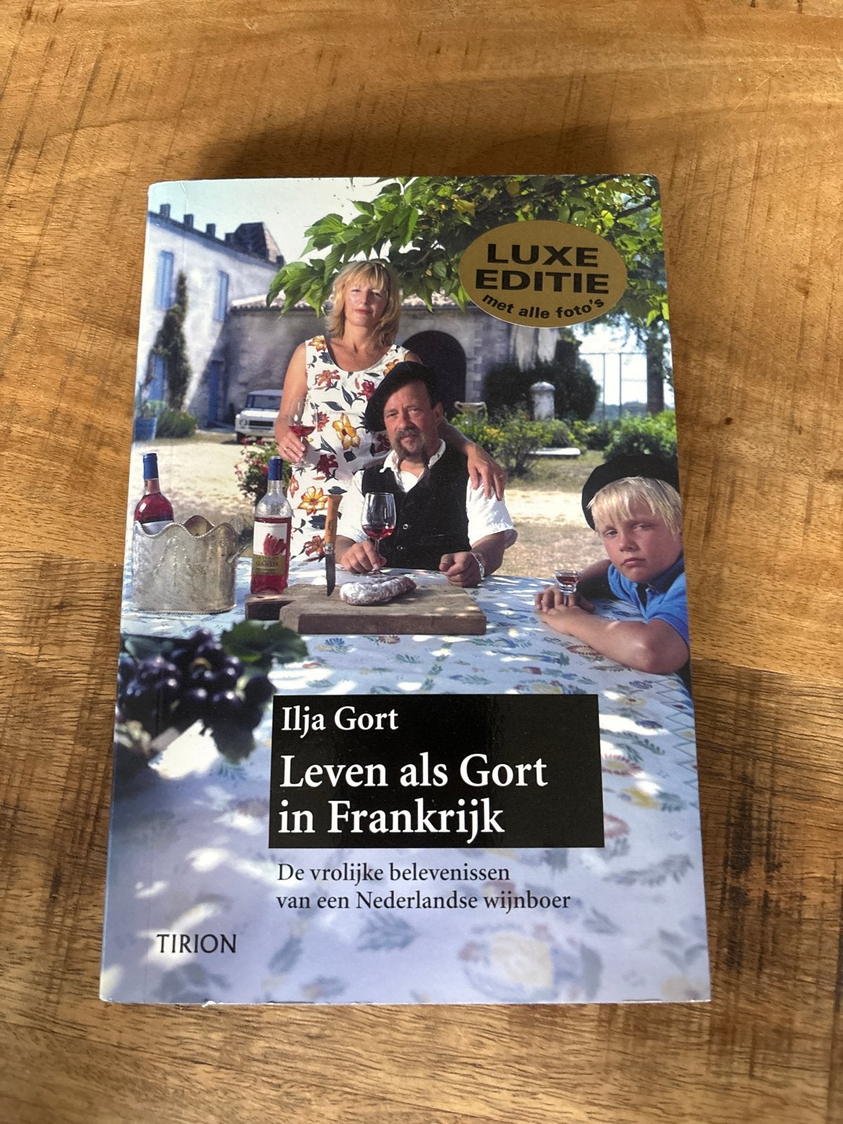 Ilja Gort - Leven als Gort in Frankrijk, Ophalen of Verzenden, Zo goed als nieuw, Ilja Gort