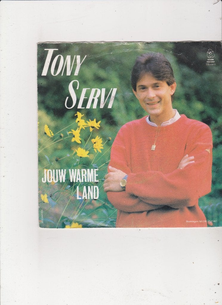 Single Tony Servi - Jouw warme land, Ophalen of Verzenden, Gebruikt, Nederlandstalig
